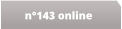 n°143 online